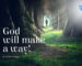 God will make a way when there seems to be no way_christian blog cover_gabriels