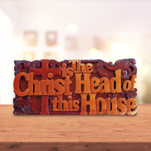 Christ is the head of this house (Wood Wall Art)