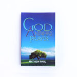 God answers prayer (by Mathew Paul)