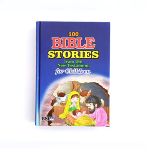 100 Bible Stories from the New Testament for Children