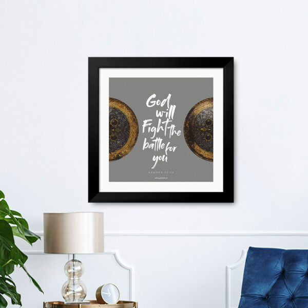 God will fight the battle for you (Exodus 14:14) Bible Verse Frame