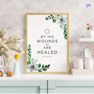 by-his-wounds-we-are-healed_Bible-Verse-Frame-christian-wall-decor_a