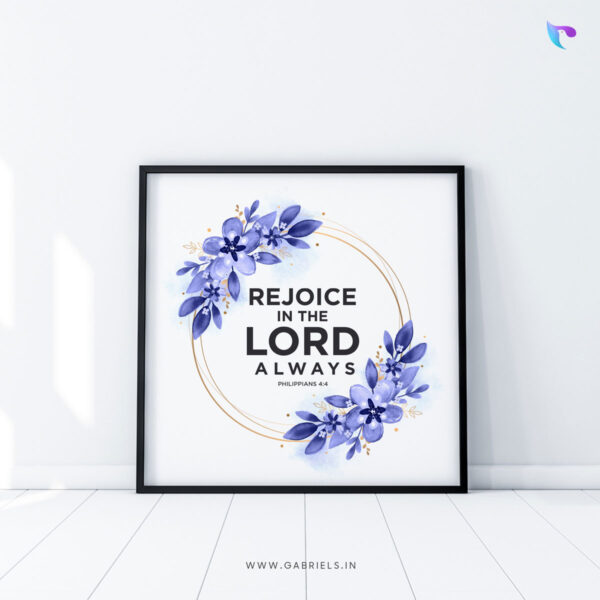 Bible-Verse-Frame-22b_rejoice-in-the-lord-always_christian-wall-decor