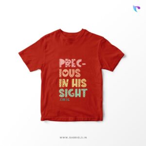 Christian-bible-verse-t-shirt-16K_Precious-in-his-sight_a