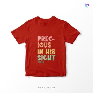 Christian-bible-verse-t-shirt-23T_Precious-in-his-sight_a