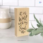 It is well with my soul | Christian Wood Block Decor