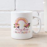 Christian-mugs-14_always-choose-kindness_b