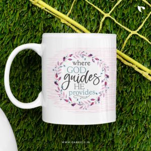 Christian-mugs-19_where-God-guides-he-provies_a