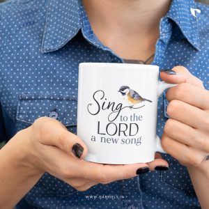 Sing to the Lord a new song | Christian Ceramic Mug