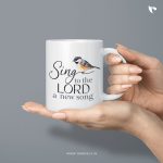 Sing to the Lord a new song | Christian Ceramic Mug