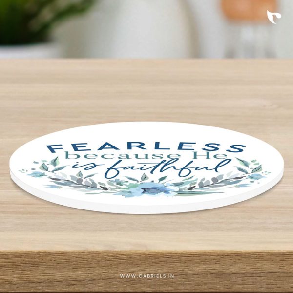 Christian-coaster-1_Fearless-because-he-is-faithful