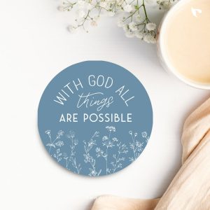 Christian-coaster-8_with-God-all-things-are-possible_a