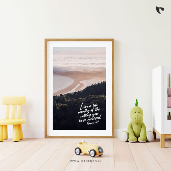 live a life worthy of the calling you have received | Bible Verse Frame | Christian Wall Decor