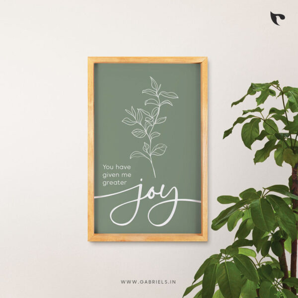 you have given me greater joy | Bible Verse Frame | Christian Wall Decor