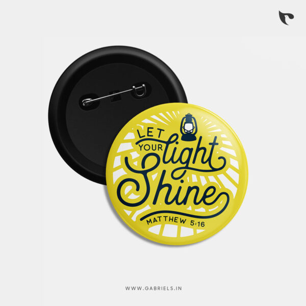 Christian Button Badges 2 let your light shine b