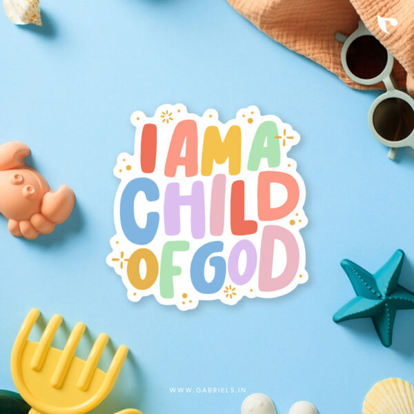 Christian sticker 15 i am a child of god b