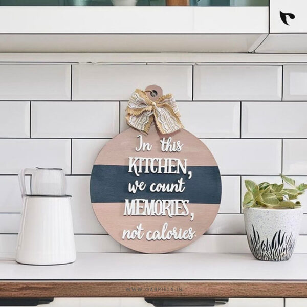 Christian Kitchen Decors 02 in this kitchen we count memories not calories a