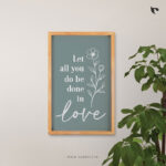 Let all you do be done in love | Bible Verse Frame | Christian Wall Decor (15x24 Inch)
