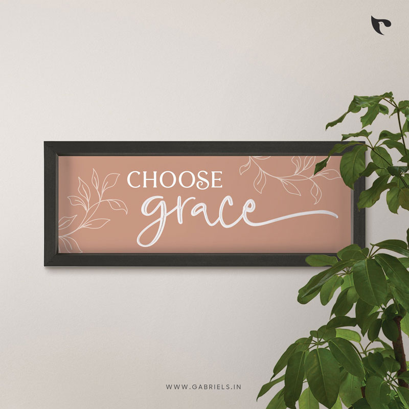 Bible-Verse-Frame-40_choose-grace_a.jpg Choose grace | Bible Verse Frame | Christian Wall Decor (24x8 Inch) - Image 1