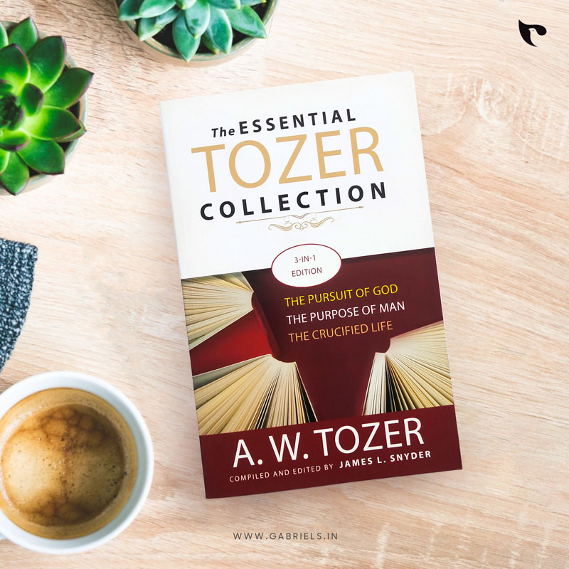 Christian-Books_CBS-15_The-Essential-Tozer-Collection_1.jpg The ESSENTIAL TOZER COLLECTION (3 - IN - 1 EDITION) THE PURSUIT OF GOD | THE PURPOSE OF MAN | THE CRUCIFIED LIFE - Image 1