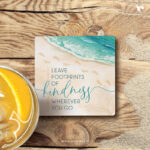 Leave footprints of kindness wherever you go | Christian Coasters