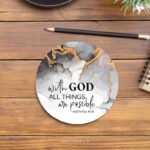 With God all things are possible | Christian Coaster