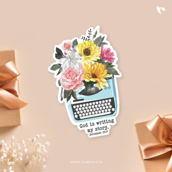 God is writing my story | Christian Bible verse | Matt Laminated Vinyl Sticker