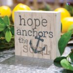 Hope anchors the soul | Christian Wood Block Decor